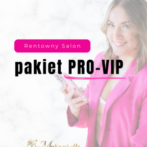 Rentowny Salon Beauty - pakiet PRO-VIP